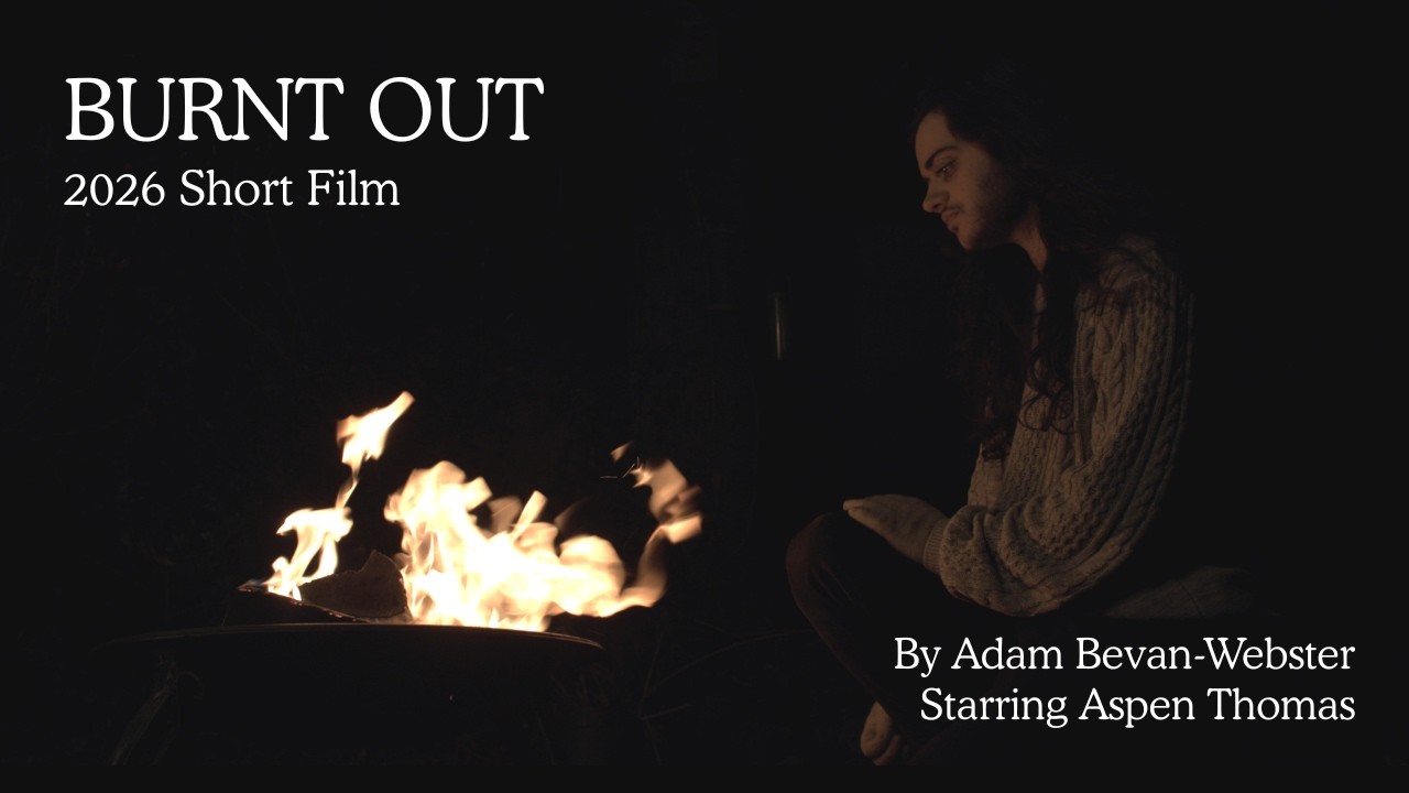 Burnt Out - 2026 Short Film