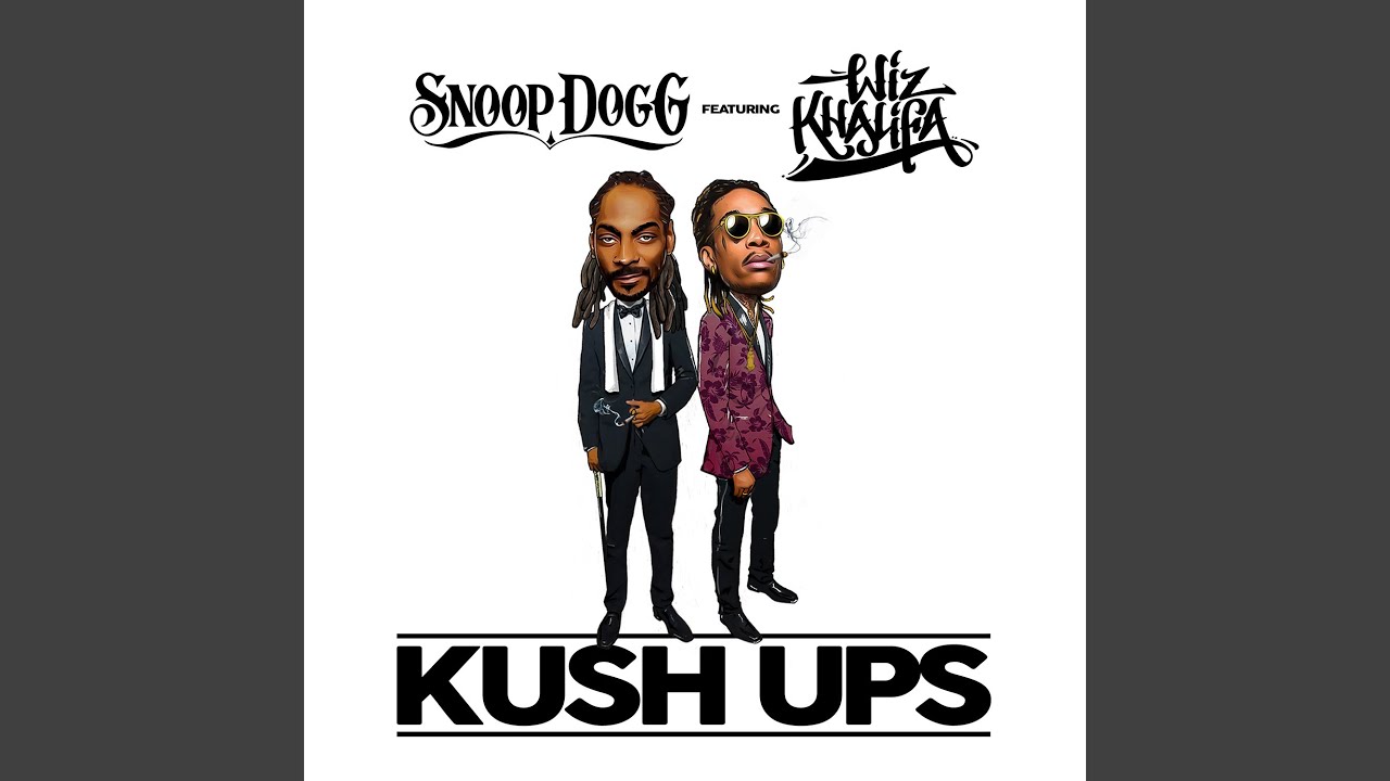 Kush Ups
