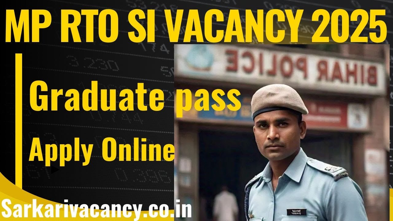 MP RTO SI Vacancy 2025 | MPPSC Transport Sub Inspector vacancy 2025 | MPPSC Transport Sub Inspector