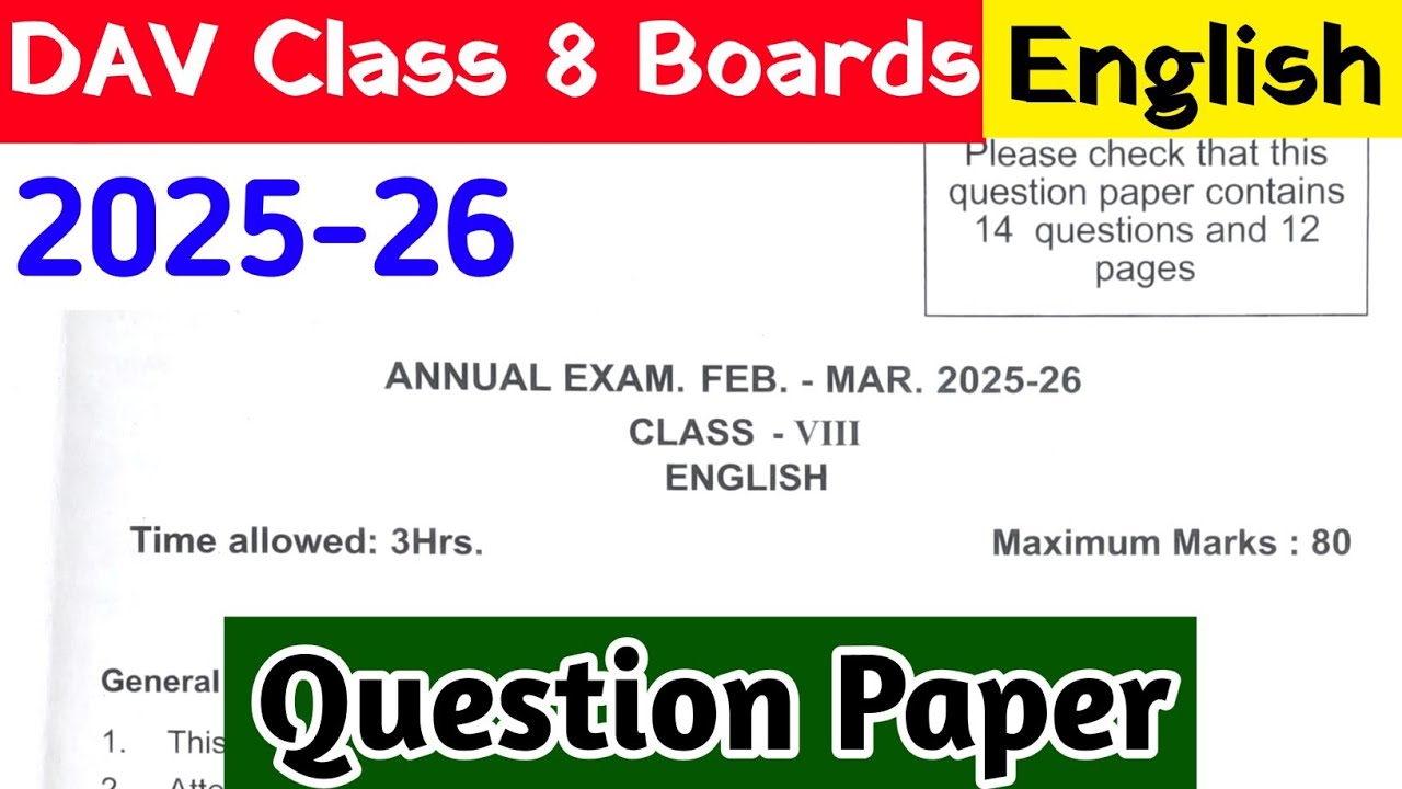 DAV Class 8 English Annual Exam Question Paper 2025-26 |
