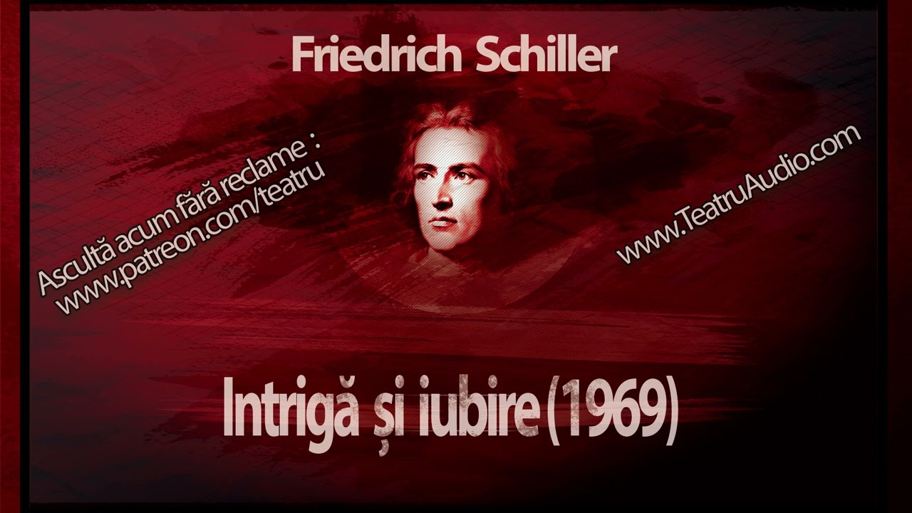 Friedrich Schiller - Intrigă și iubire (1969) #teatruaudio #teatruradiofonic #teatruonline #teatru