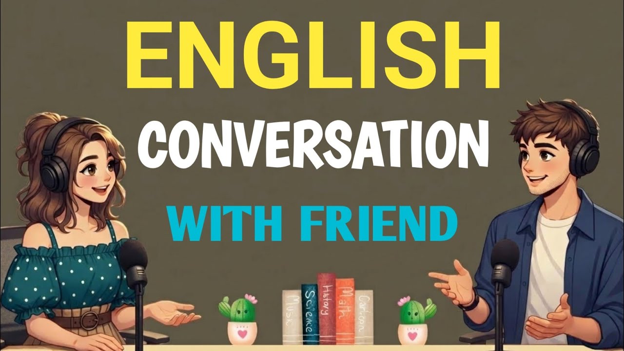 Easy English Conversation Practice | Talking with Friends | Beginner English