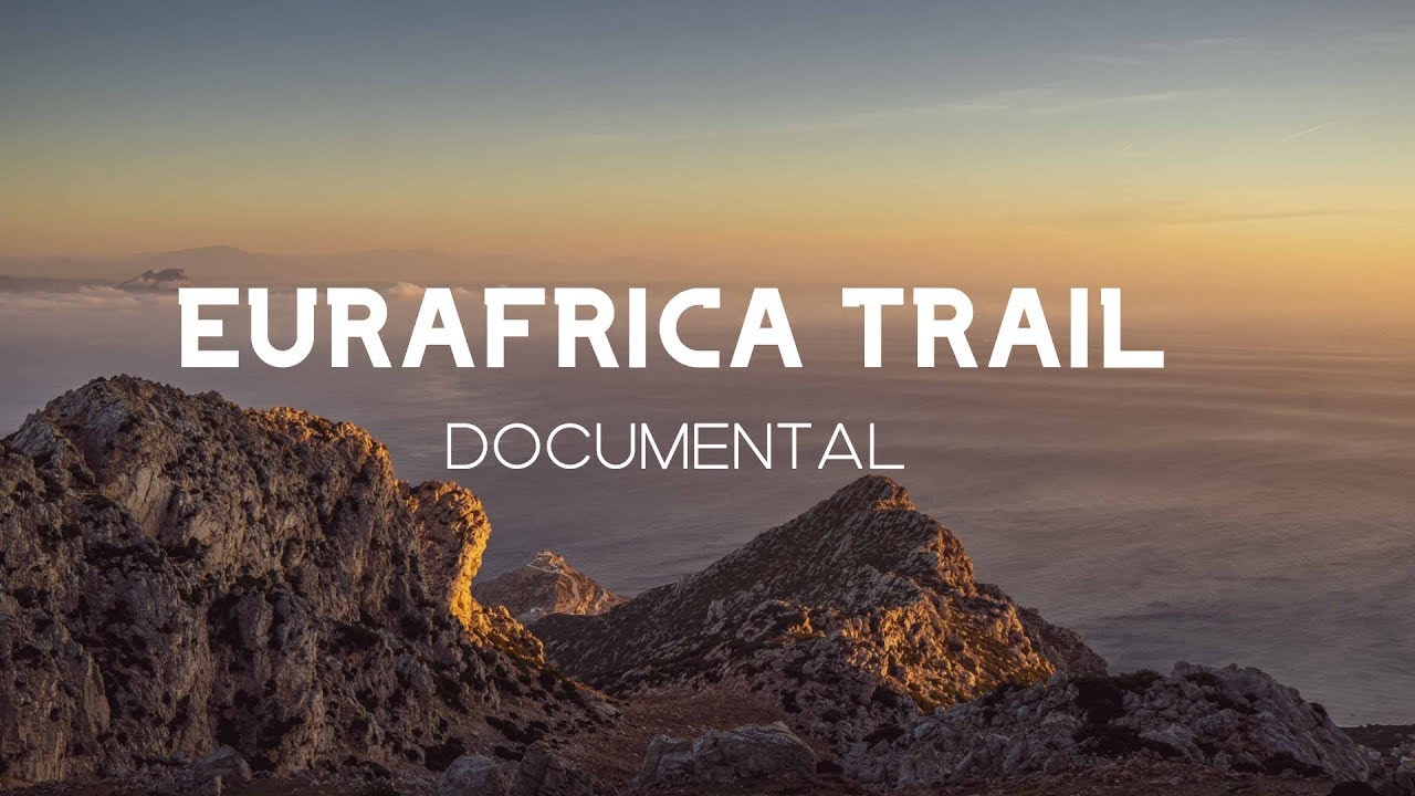 DOCUMENTAL EURAFRICA TRAIL - VIVE LA HISTORIA QUE QUIERES CONTAR | Javier Ordieres