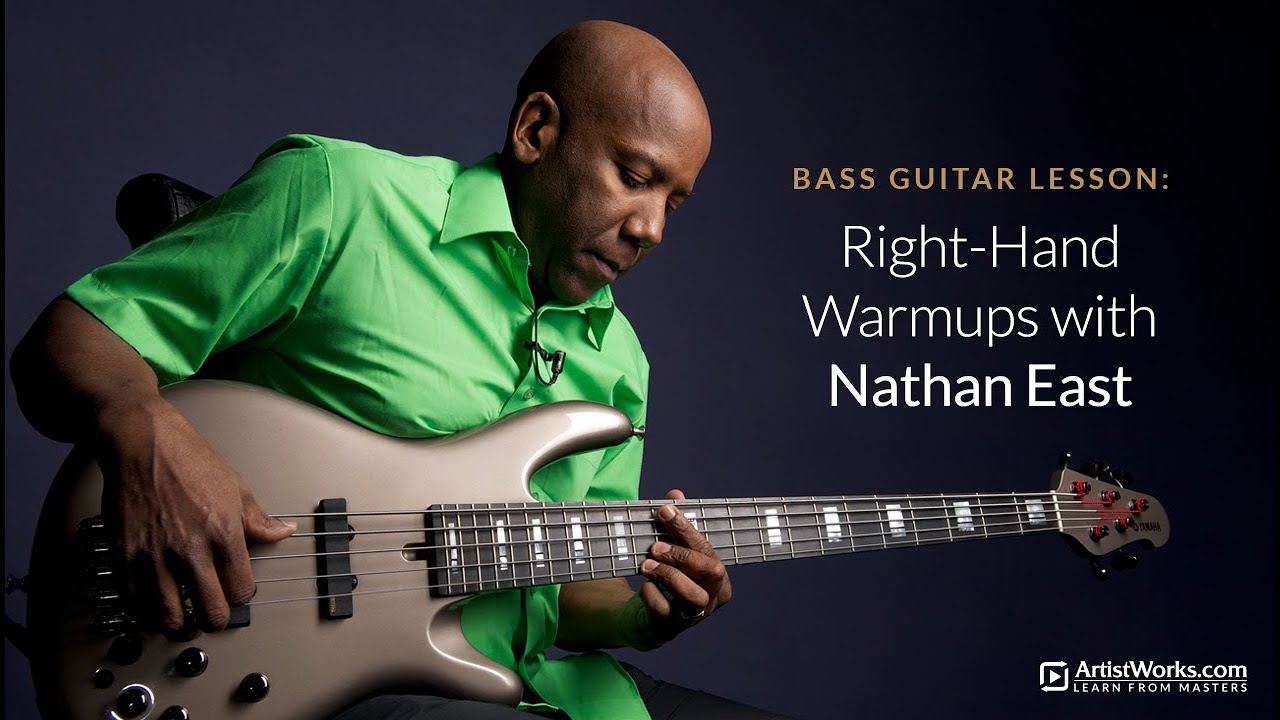 Bass Guitar Lesson: Right-Hand Warmups with Nathan East || ArtistWorks