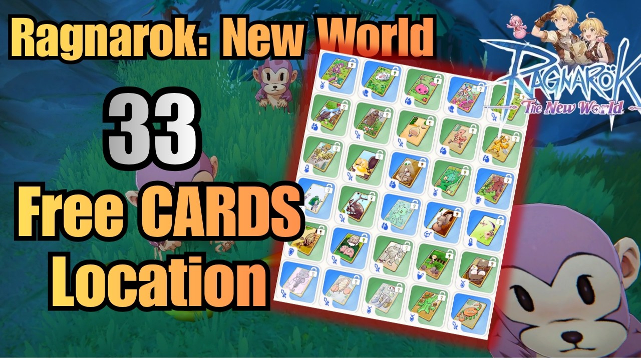 Ragnarok The New World | 33 Free Cards Location Guide