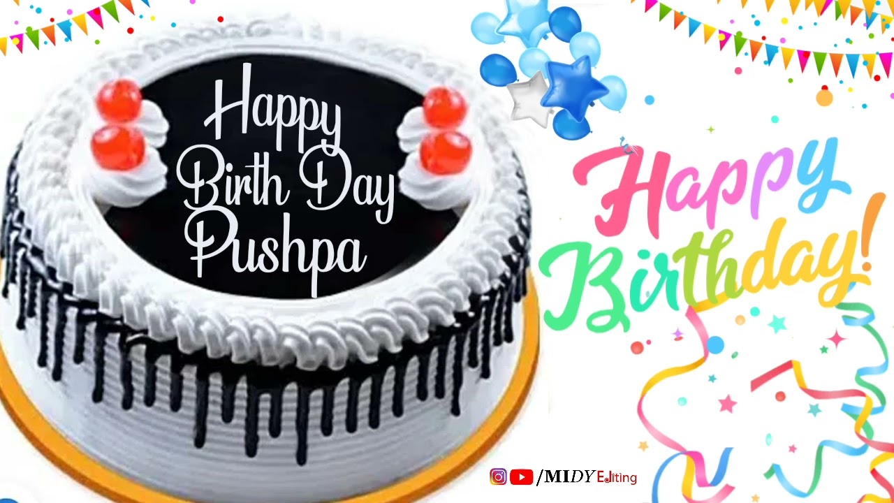 Happy Birthday Pushpa | Birthday Name Wish | #happybirthdaystatus | Pushpa Birthday Special Song
