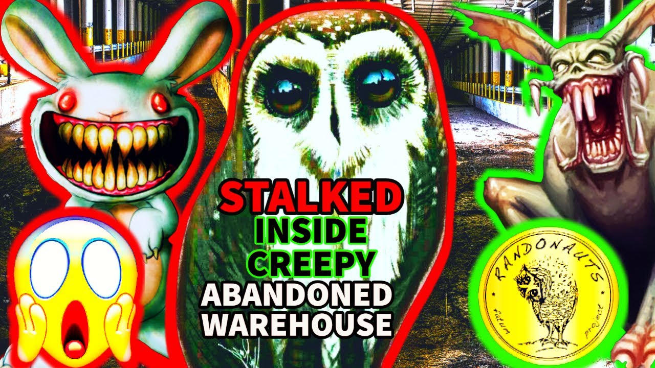 SCARIEST RANDONAUTICA EXPERIENCE - STALKED IN ABANDONED WAREHOUSE (STALKERS HIDEOUT?)