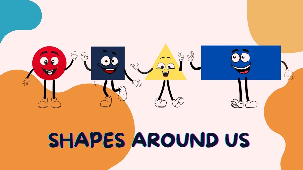 Sing along : Shapes Around us | Educational Song | Fun Learning Activity