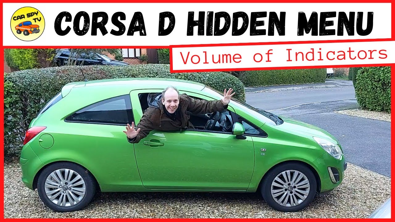 Vauxhall Corsa D Hidden Menu: Volume of Indicators (Opel Corsa D)