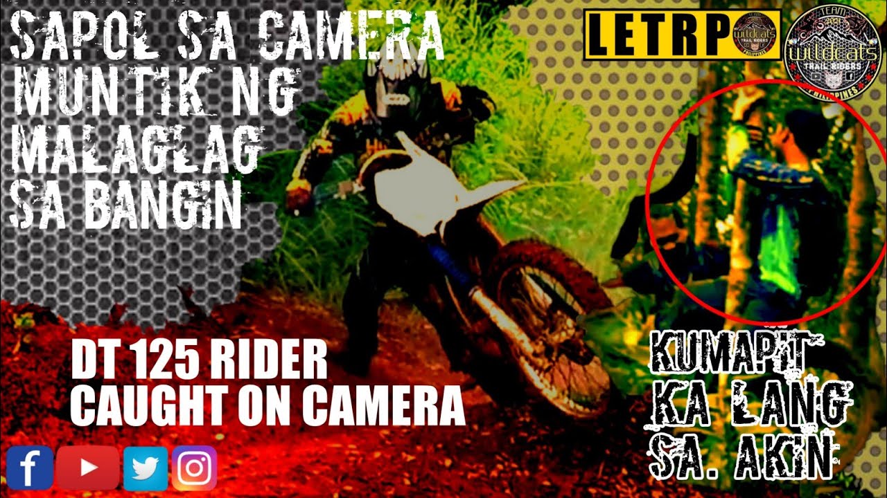 DT 125 RIDER CAUGHT ON CAMERA | muntik ng malaglag sa bangin
