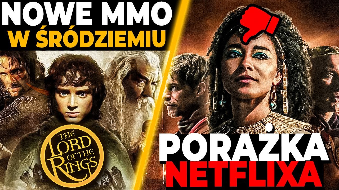 KLEOPATRA TO PORAŻKA NETFLIXA? NOWE MMO W ŚRÓDZIEMIU! WYCIEK DZIEJÓW KHORINIS I NOWY REKORD