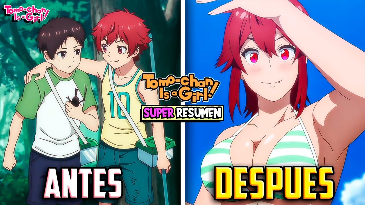 🌳MI AMIGO de LA INFANCIA RESULTÓ ser UNA CHICA PECHUGONA🧡 TOMO CHAN SUPER RESUMEN