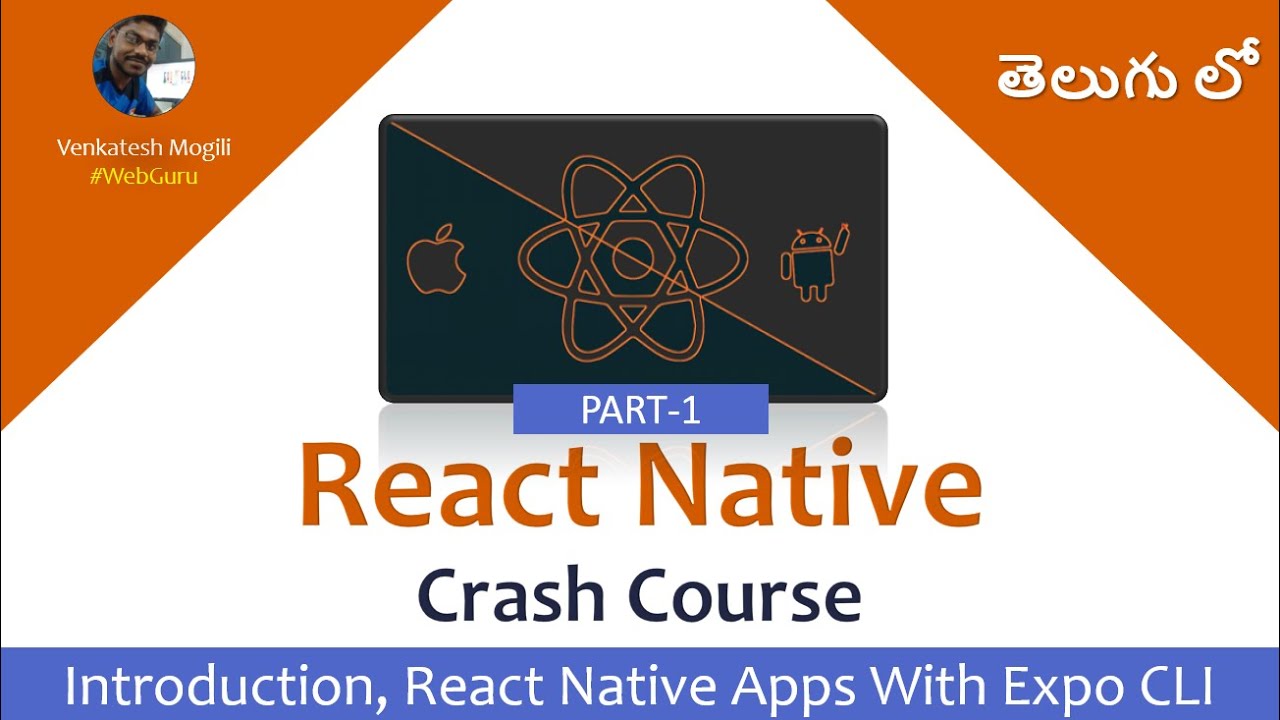 React Native Crash Course Part-1 Introduction Expo CLI Setup in Telugu #VenkateshMogili #WebGuru