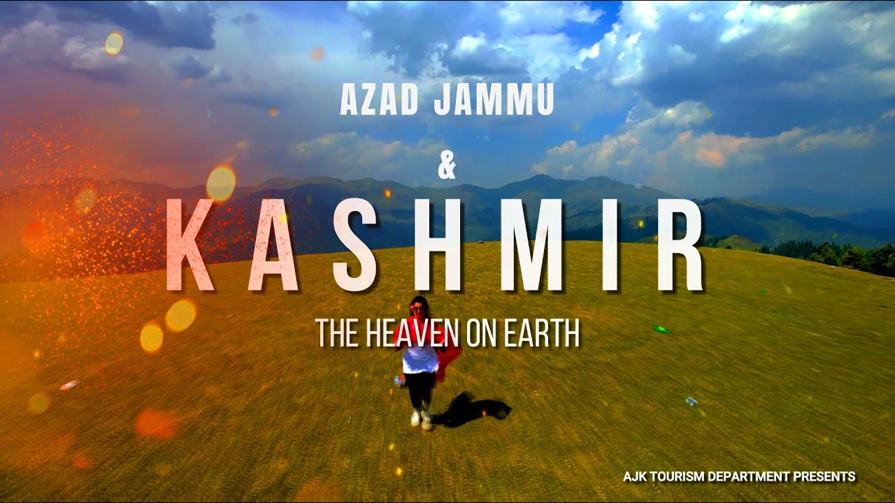 Discover Azad Kashmir : A Tourism Paradise / Promo