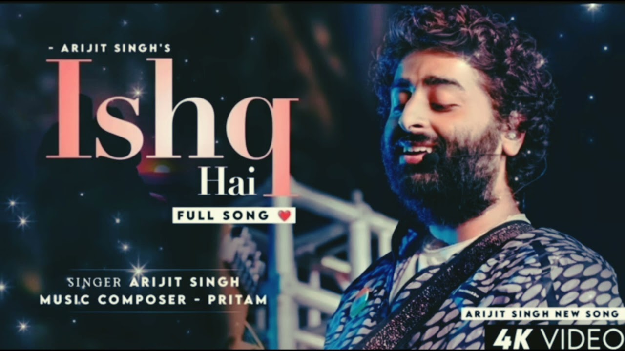 Heart Touching Song- Ishq Hai Kajal Piya [ Sad Song || Arijit Singh New Song