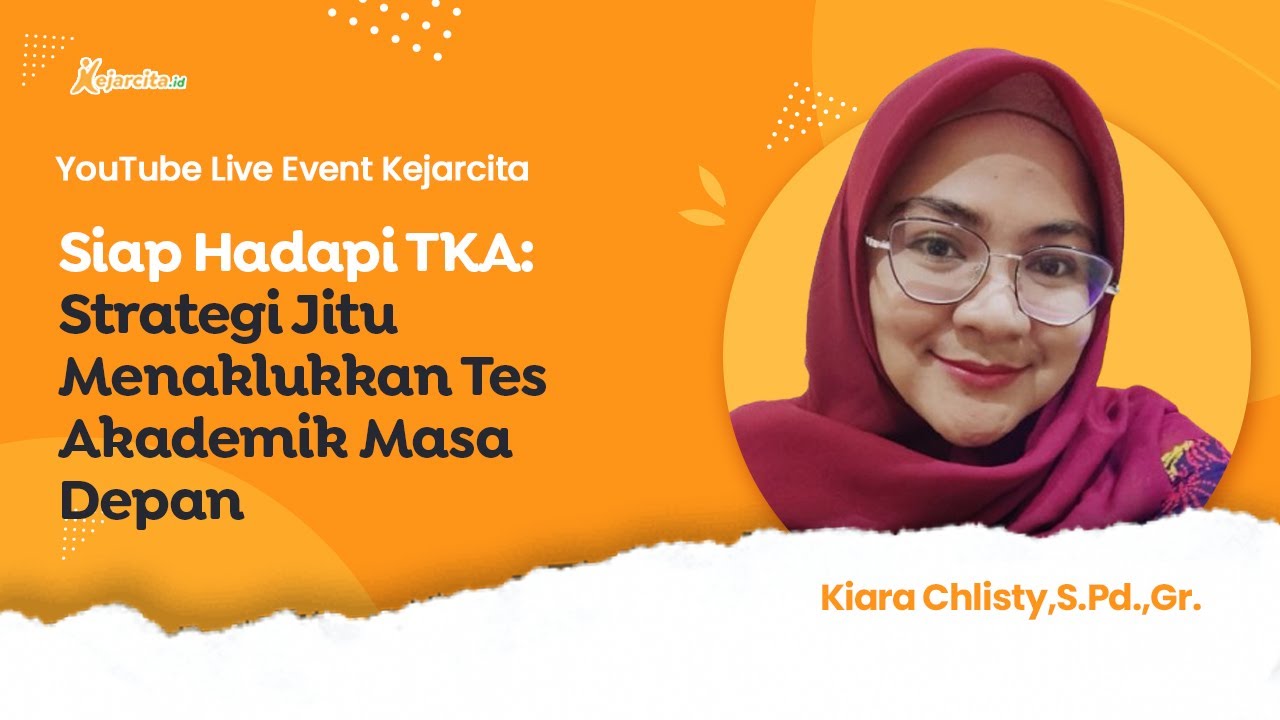 Siap Hadapi TKA: Strategi Jitu Menaklukkan Tes Akademik Masa Depan