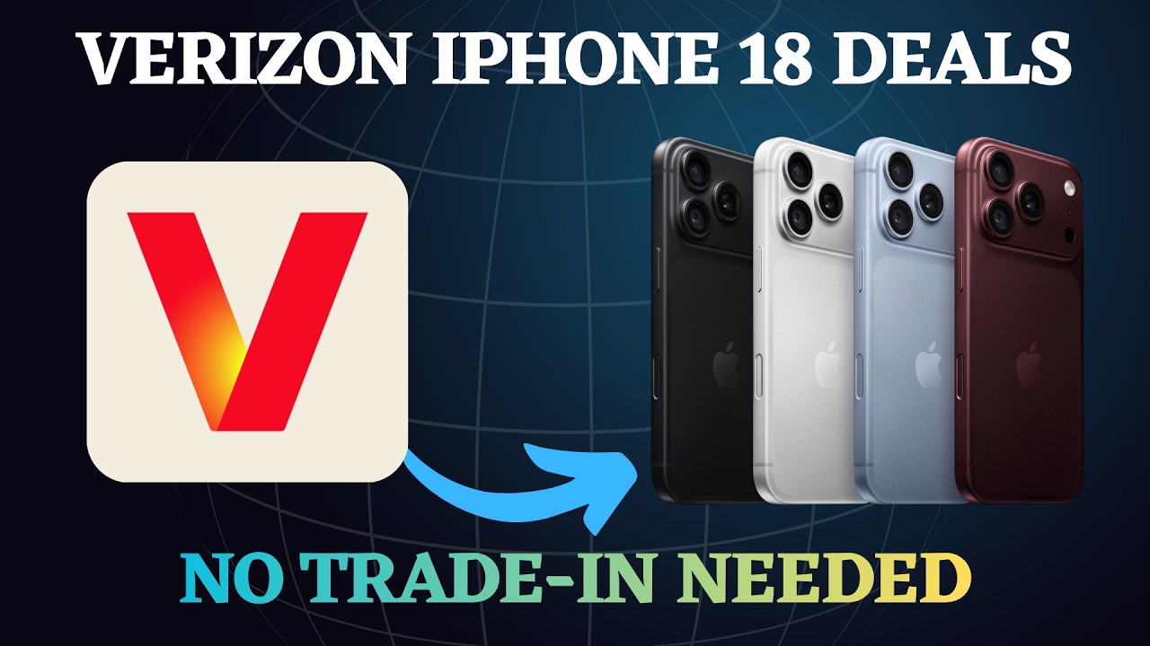 Скидки на Verizon iPhone 18 Pro: лучшие предложения и выгода при обмене (Trade-In)