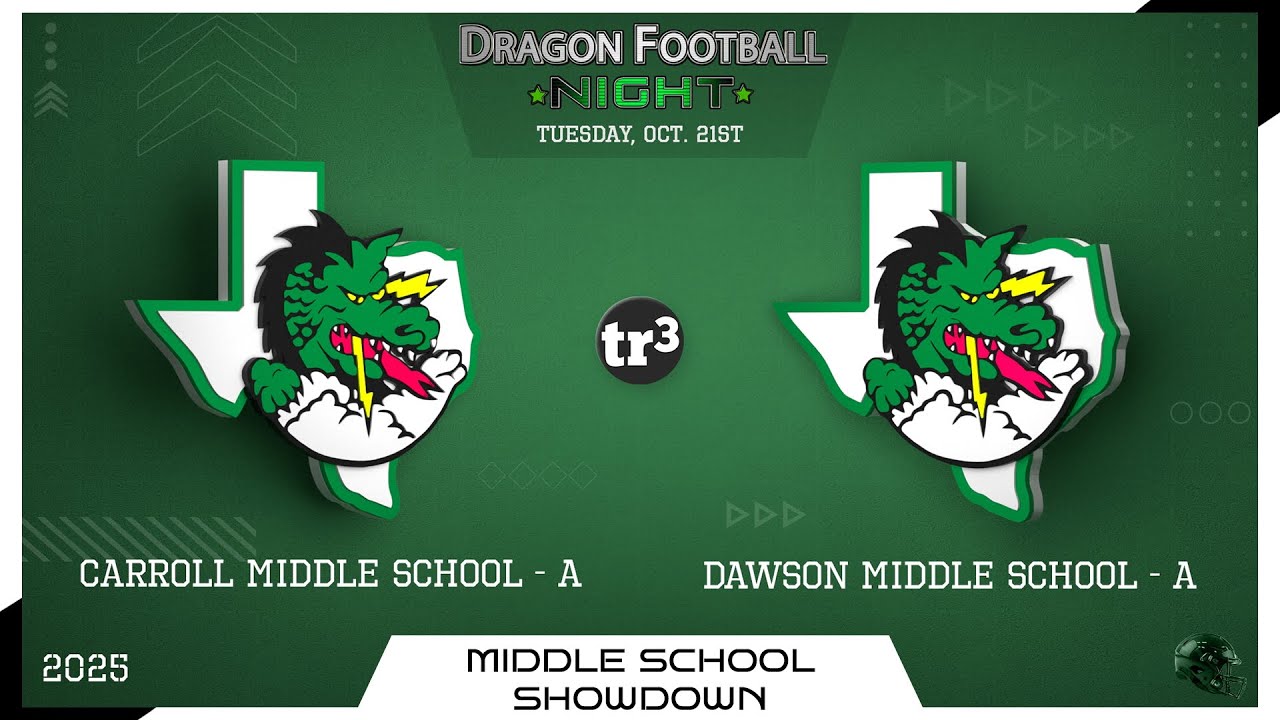8th Grade-A- Carroll Middle School Dragons vs Dawson Middle School Dragons - Tue Oct 21 6pm