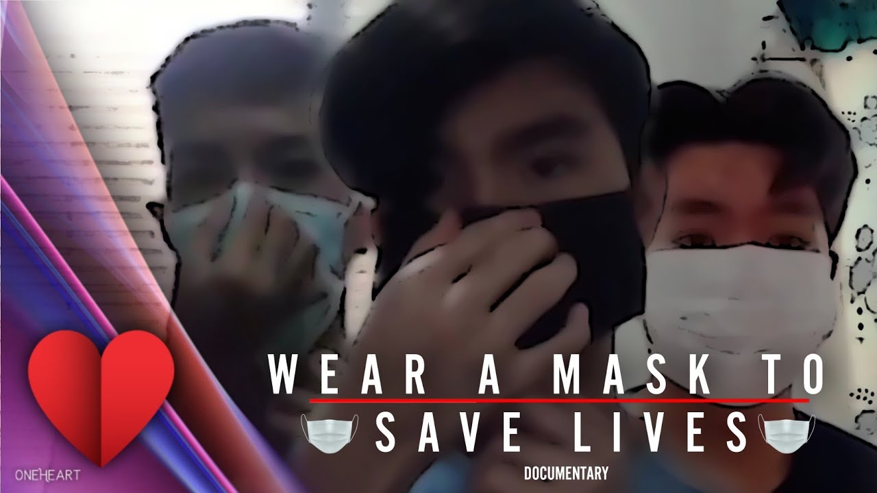 Wear a mask to save lives Documentary | Full Documentary | OneHeart