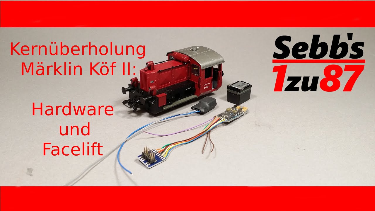 Kernüberholung: Köf II von Märklin Teil 2  [Hardware]