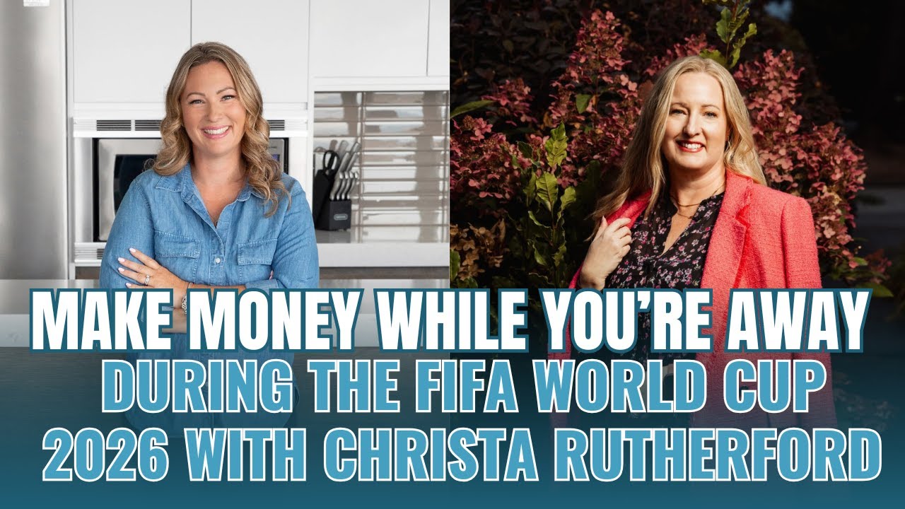 Make While You’re Away During the FIFA World Cup 2026 with Christa Rutherford