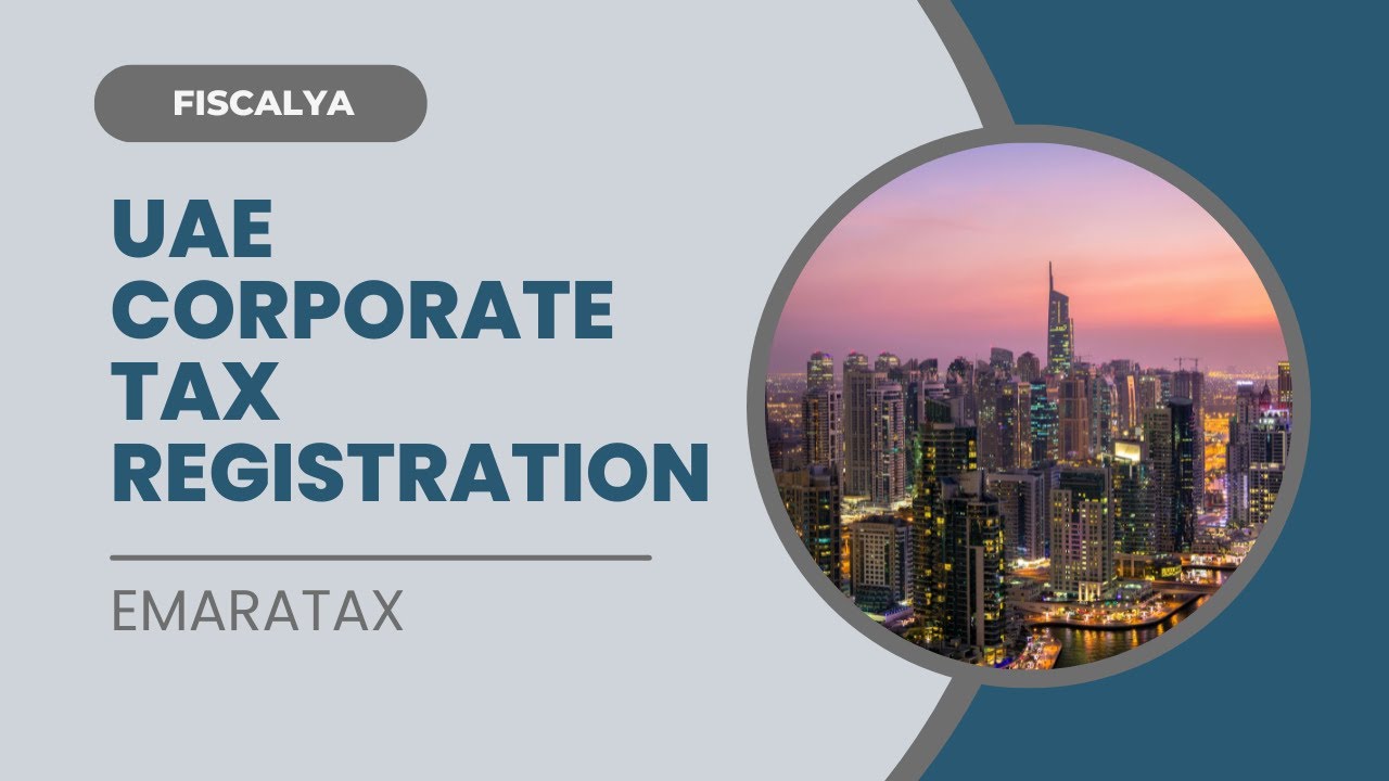 UAE Corporate Tax Registration | Step by Step