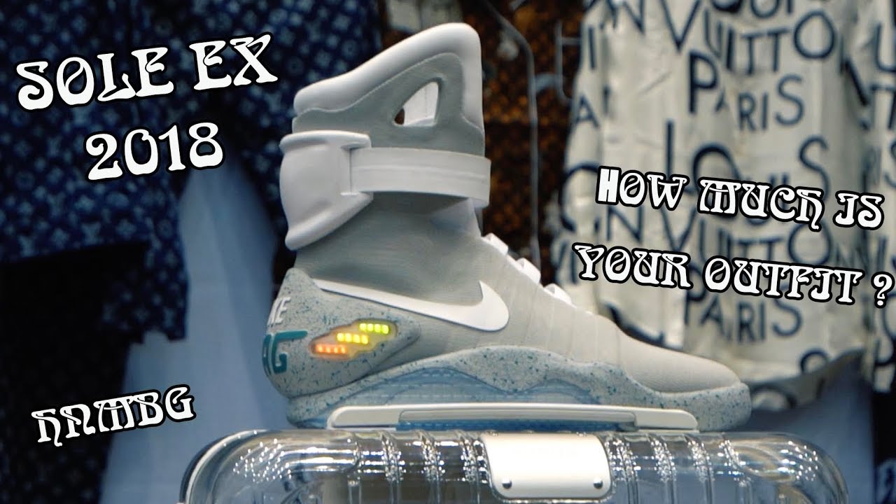 Sole Ex 2018 | Richkid Việt Nam mang gì?  ( Nike Mag, Yeezy, Supreme,...)