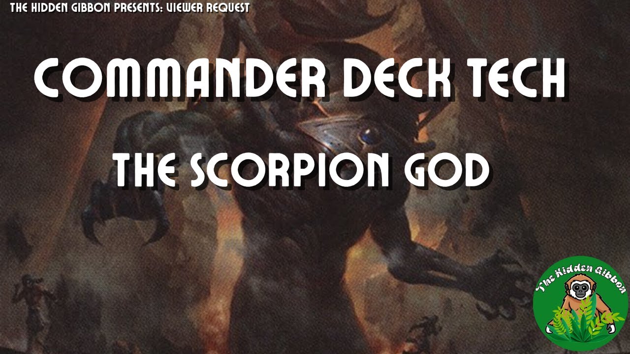 The Scorpion God | Rakdos, Counters | MTG Commander Deck Tech | Viewer Request