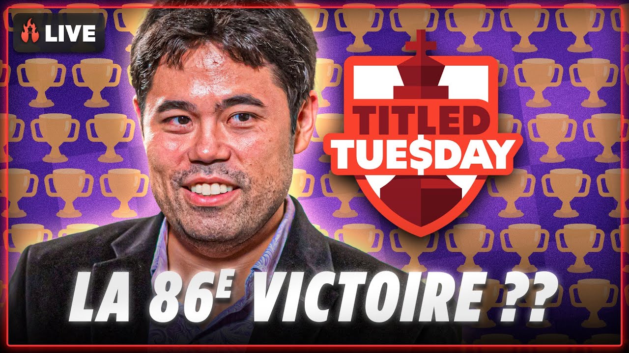 On suit Hikaru pour la 1ere fois en Titled Tuesday !