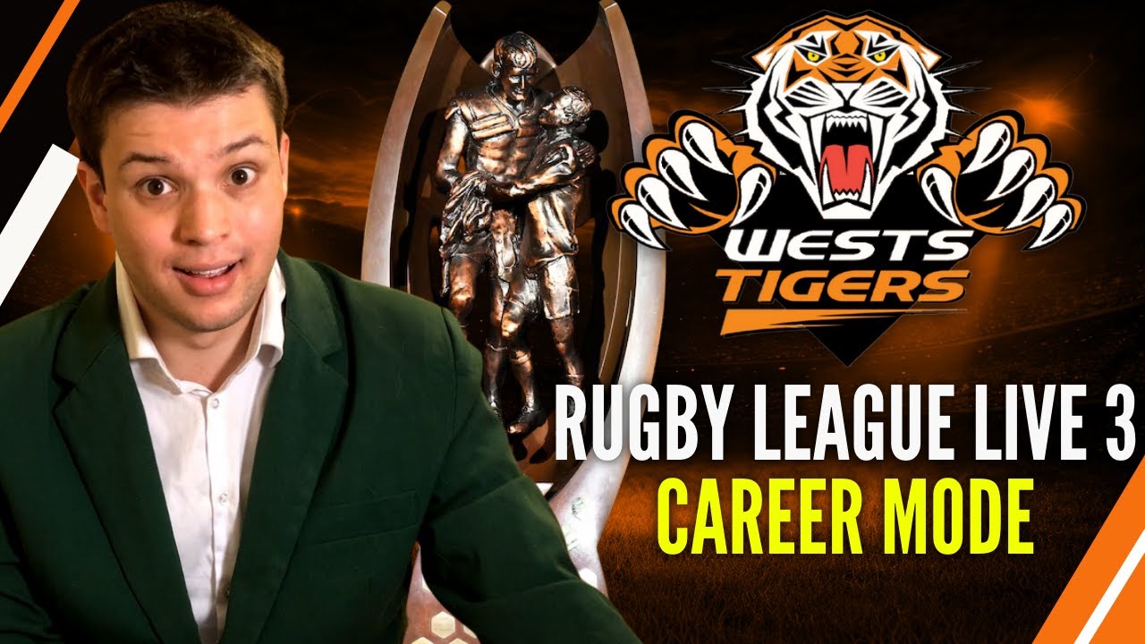 FINALS TIME! - RLL3 Wests Tigers Career Mode