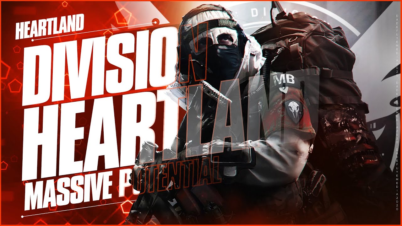 Division Heartland Bigger Picture | The True Division Universe