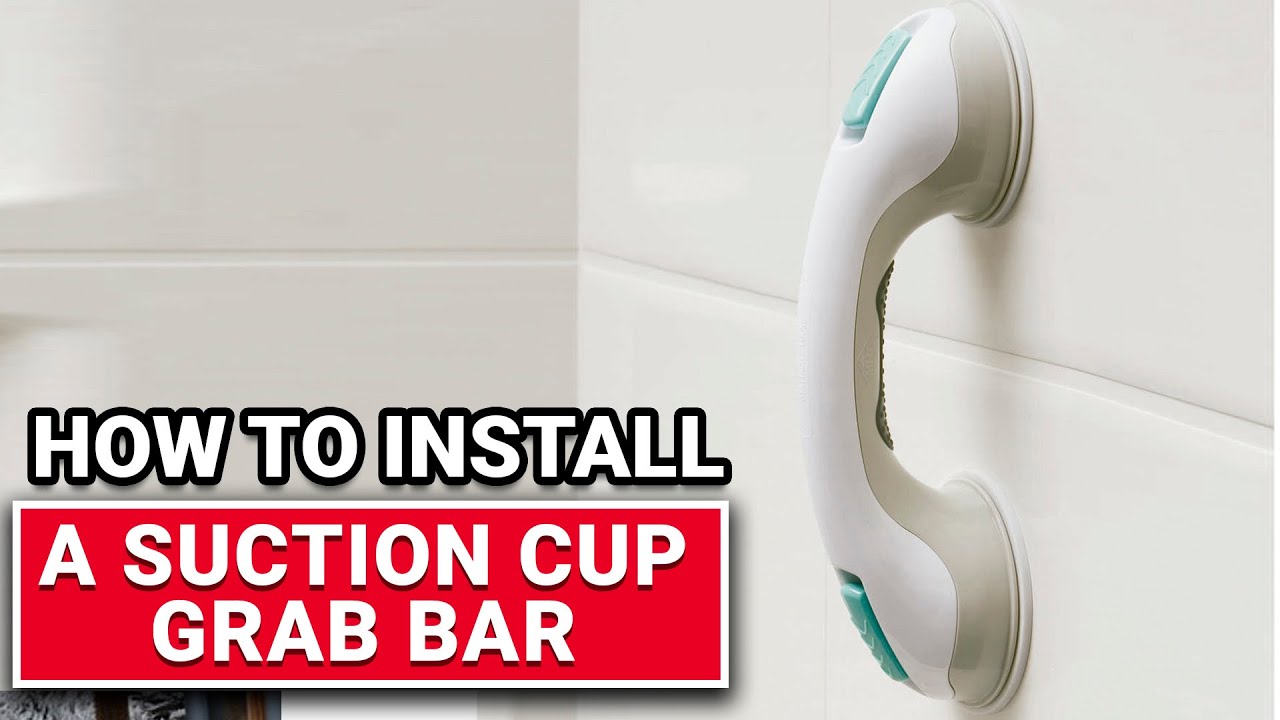 How To Install A Suction Cup Grab Bar - Ace Hardware