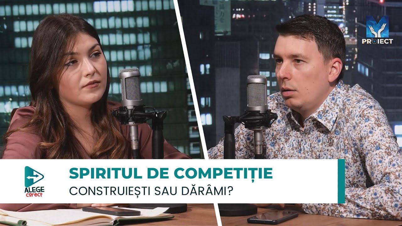Spiritul de competiție | Alege corect, ep. 58