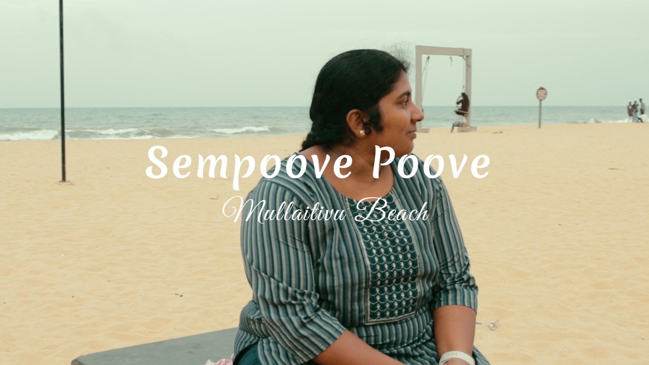 Sempoove Poove | Mullaitivu Beach - 2026
