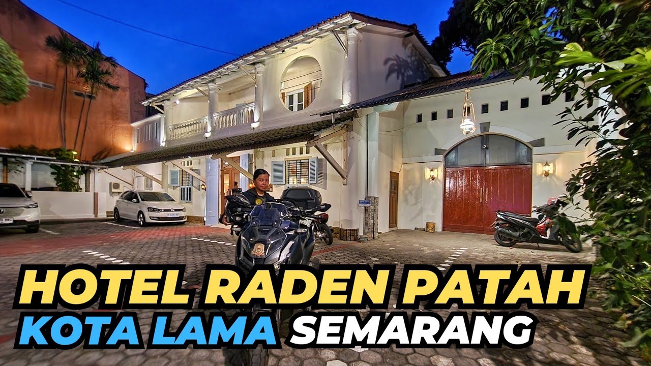 Review Hotel Raden Patah Heritage Kota Lama Semarang