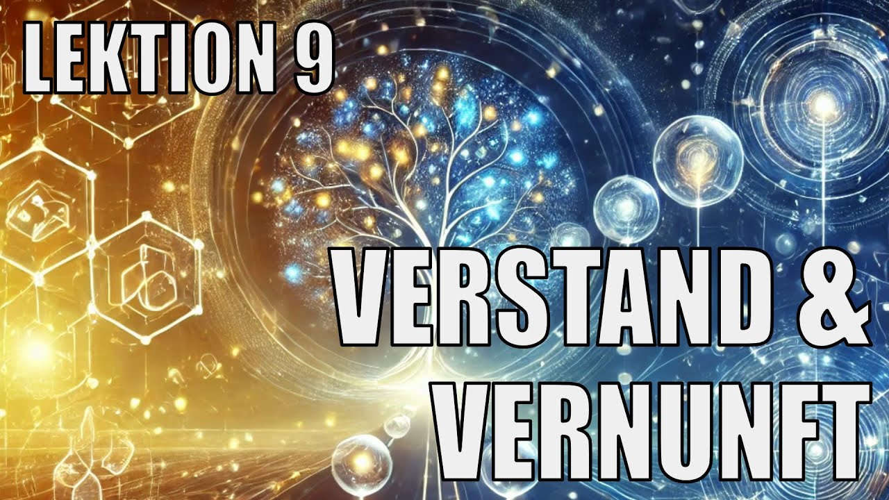 Verstand & Vernunft - Lektion 9