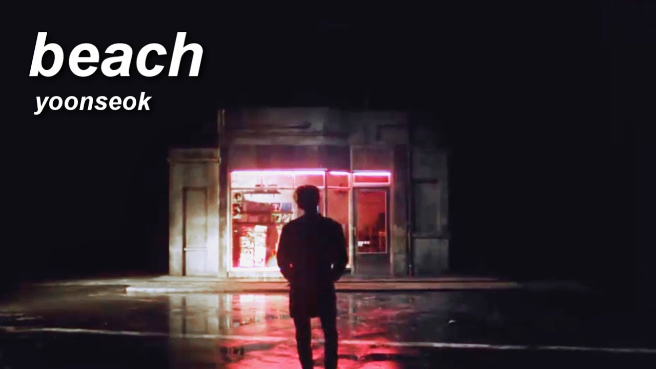 「bts fmv」 → yoonseok ← beach