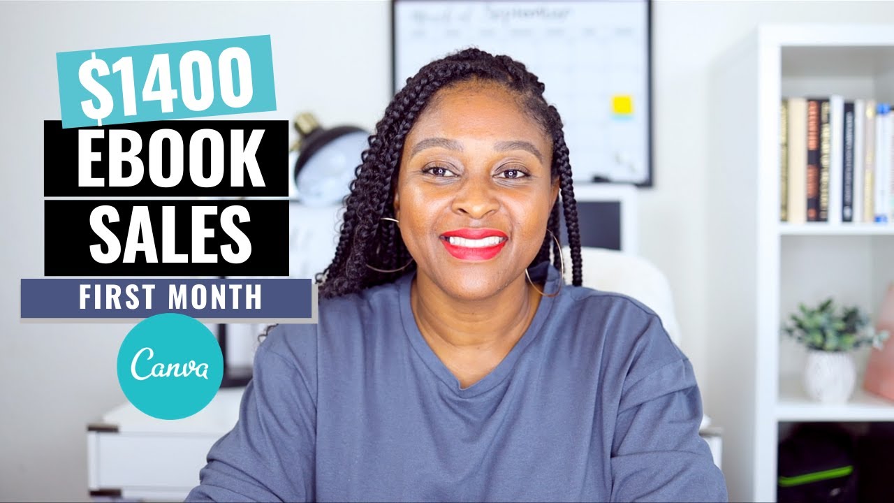 Как создать и продать электронную книгу в Canva: $1400 за мой первый месяц продажи электронной книги