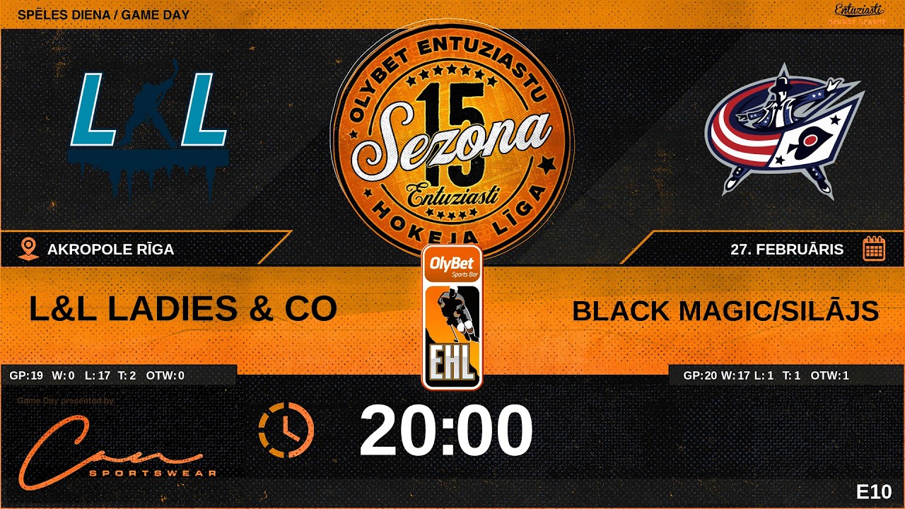 2026 02 27 | L&L LADIES & Co (LDS) - BLACK MAGIC/Silājs (BM2) | E10