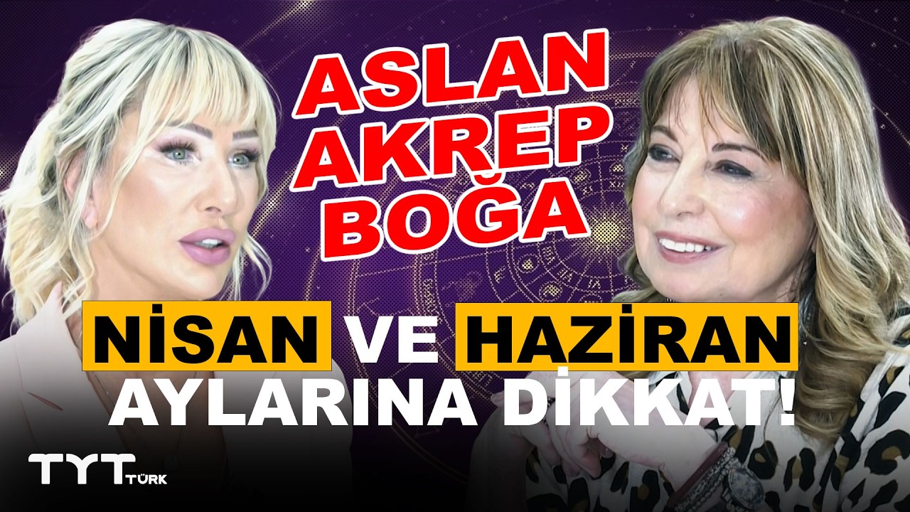 Yengeç, Akrep, Boğa, Aslan... 2026'da Yer Yerinden Oynayacak! Filiz Özkol Tek Tek Anlattı!