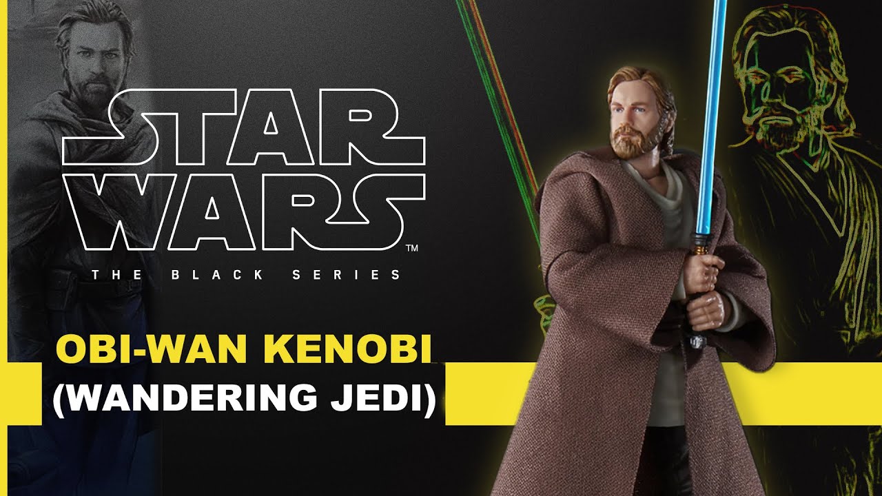 Star Wars The Black Series | Obi-Wan Kenobi (Wandering Jedi)! | Hasbro Pulse