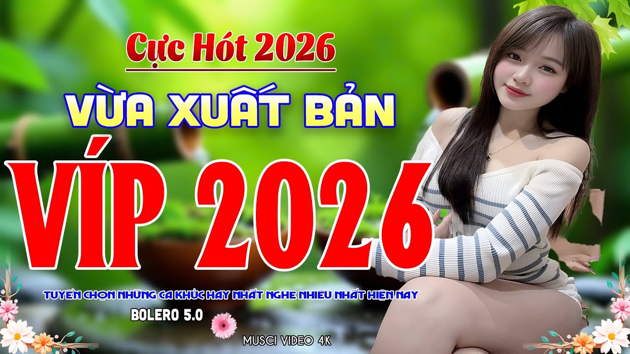Nhạc Víp.. BOLERO 5.0* 04/02/2026 GIỌNG CA VÀNG HÓT NHẤT VIỆT NAM ➤ Lk Ca Nhạc Trữ Tình MỚI ĐÉT 2026