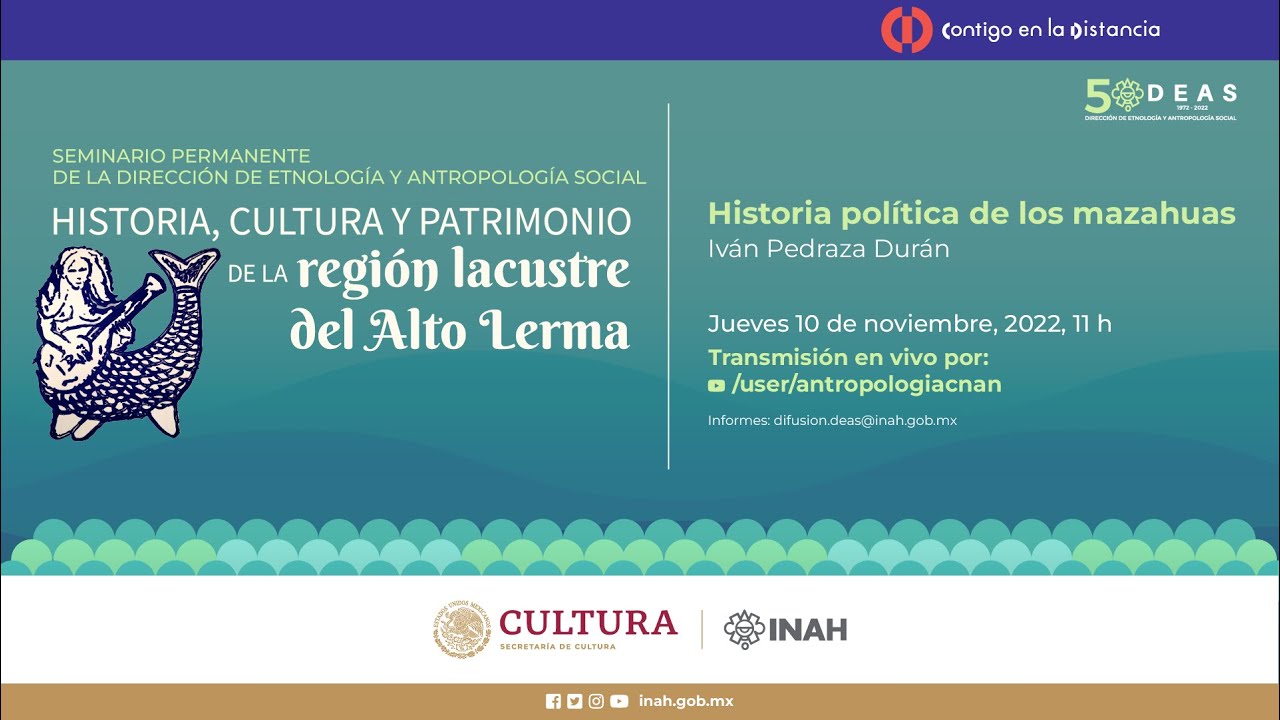 10 de noviembre de 2022. Historia pol&iacute;tica de los mazahuas