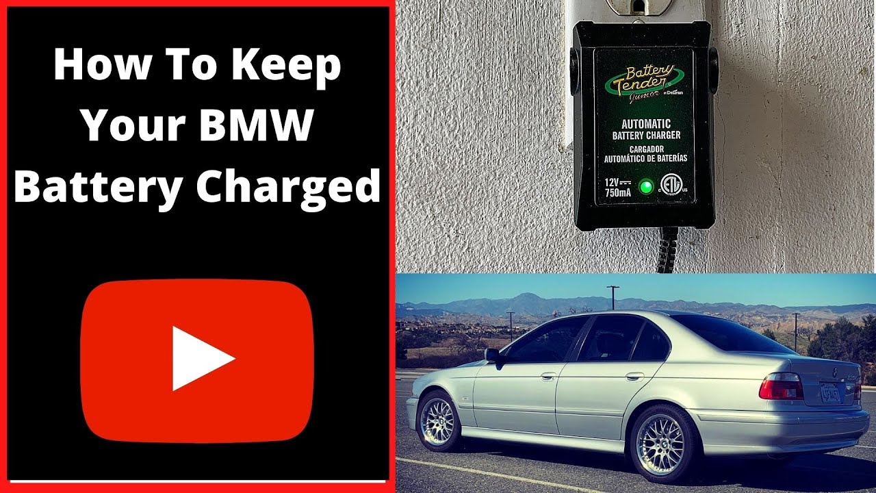 How To Keep Your BMW Battery Charged