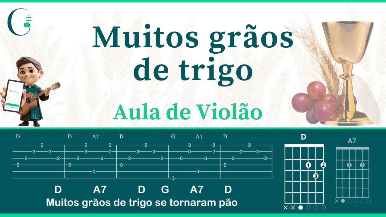 MUITOS GRÃOS DE TRIGO - canto de OFERTÓRIO (como tocar no violão)