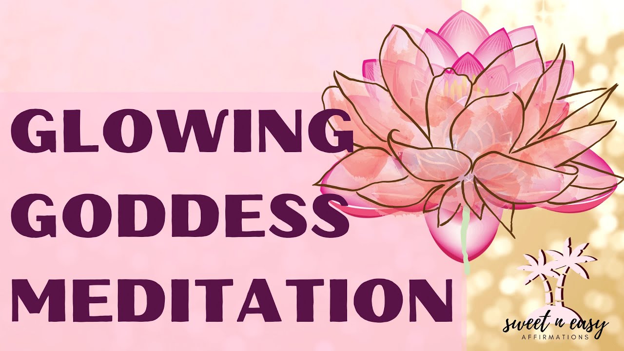 Goddess Meditation - UNLEASH Your Inner GODDESS ENERGY