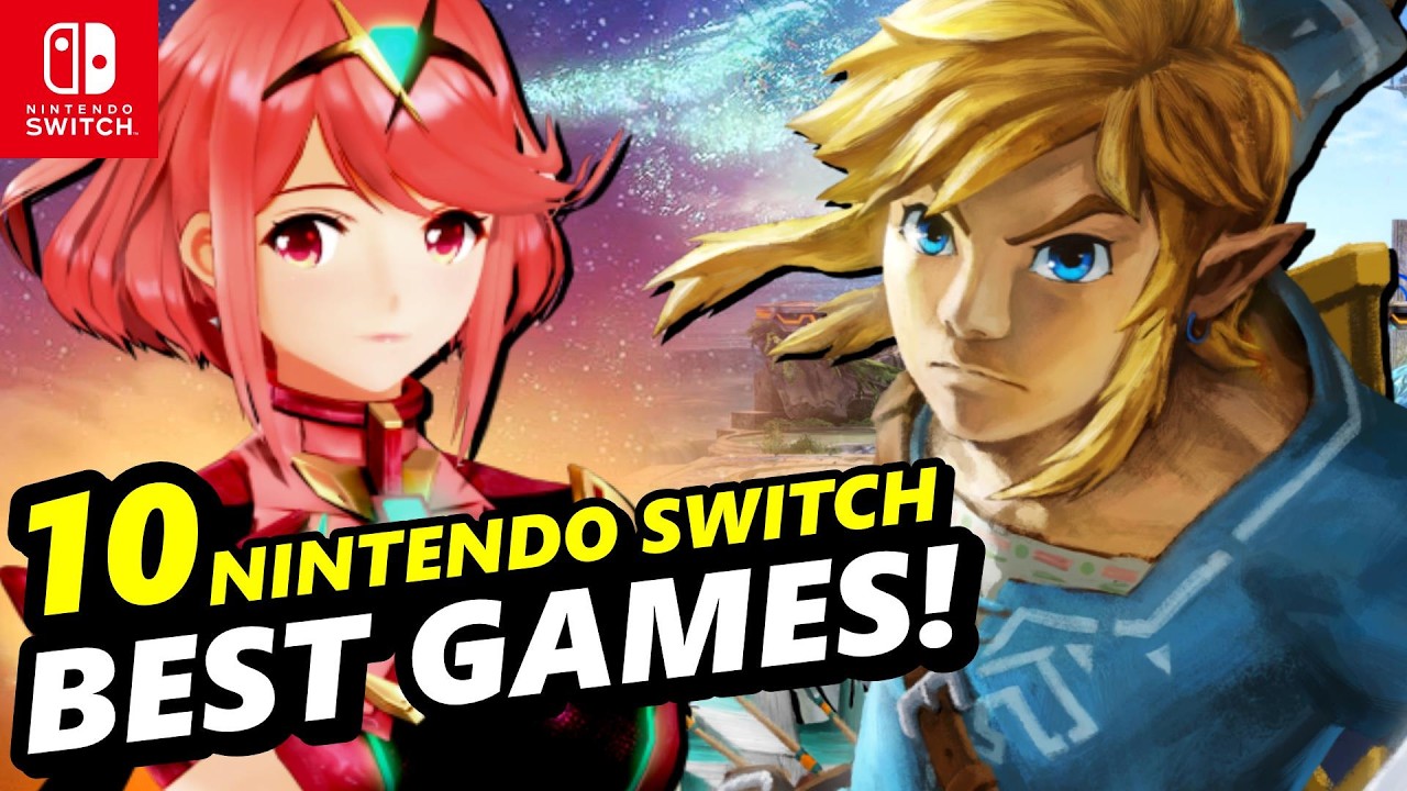 TOP 10 BEST Nintendo Switch Games of All Time