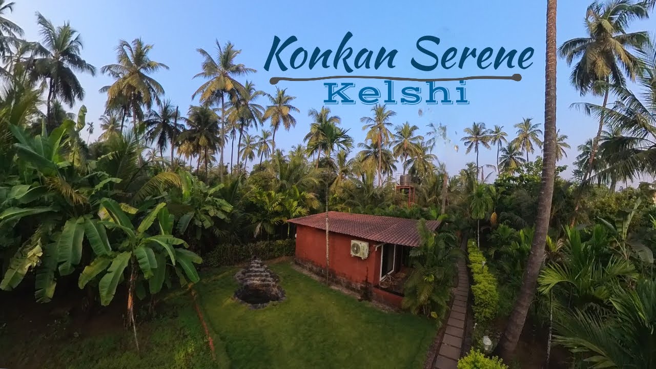 Konkan serene | Konkan Serene Resort Kelshi | Kelshi Resort #kelshi  #kelshiresort #dapoliresort