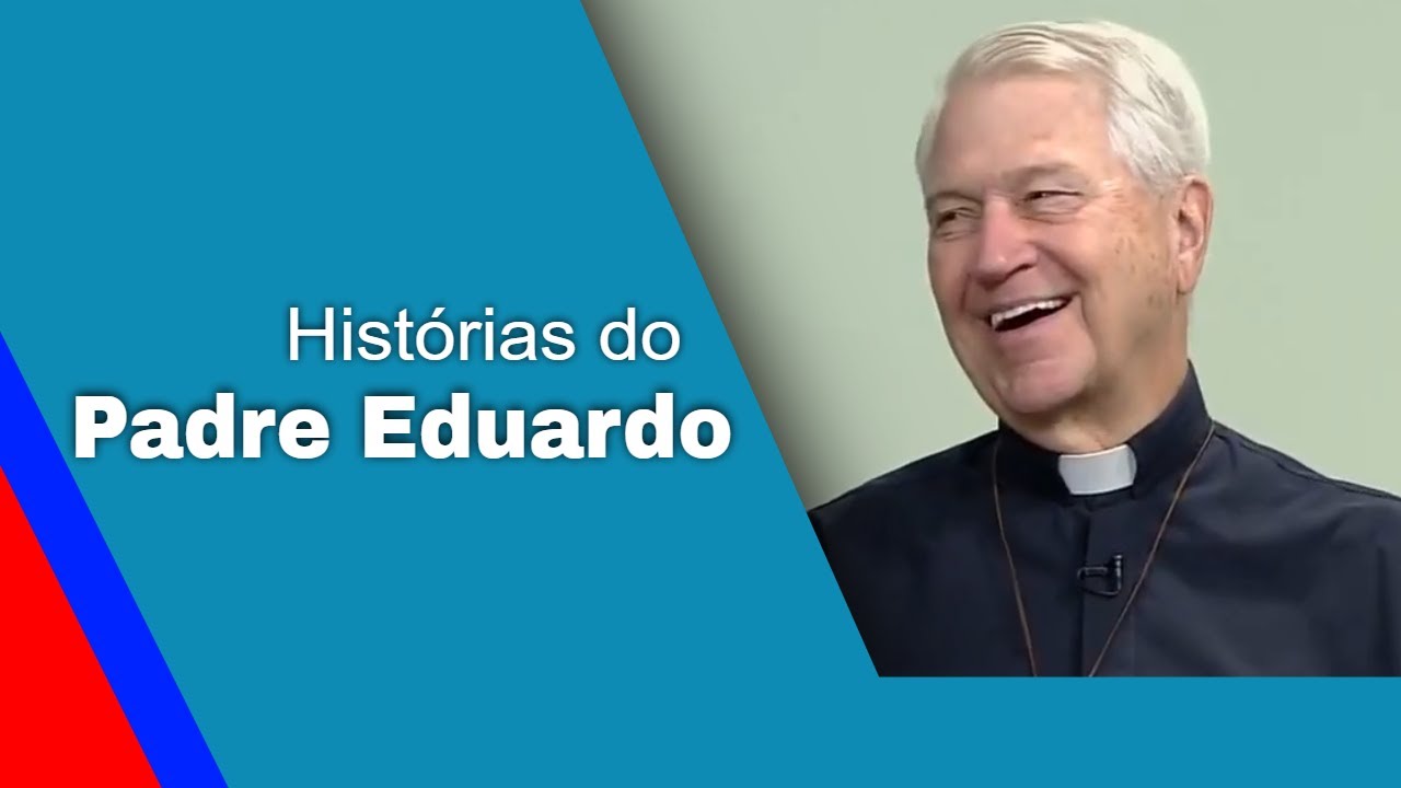 HIST&Oacute;RIAS DA VIDA DO PADRE EDUARDO DOUGHERTY!