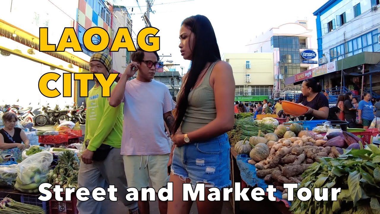 Laoag City Street and Market Tour, ILOCOS NORTE PHILIPPINES